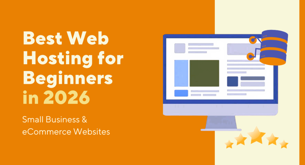 Best Web Hosting for Beginners